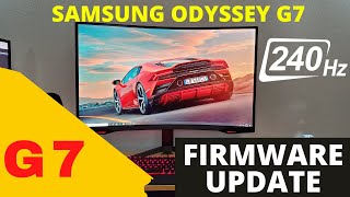 How to update firmware Samsung Odyssey G7 Gaming Monitor | Samsung Pranked Me!