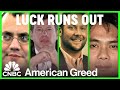 Luck Runs Out | American Greed