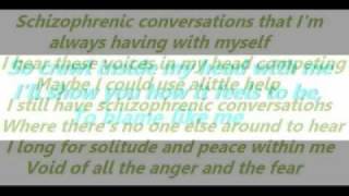 Lyrics to Schizophrenic conversations by Staind chords