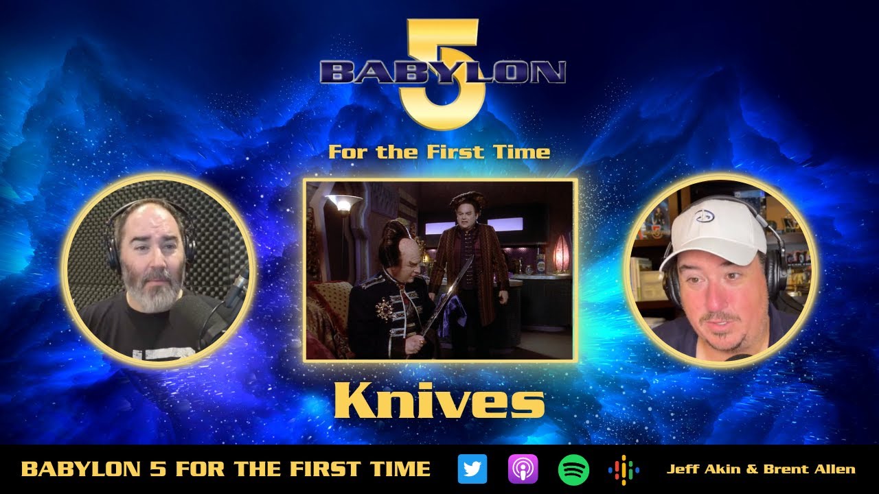 Knives - Babylon 5 For The First Time - Episode 40