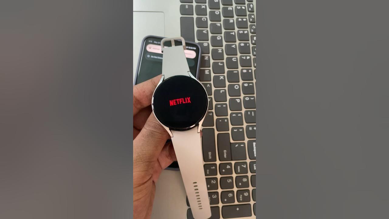 netflix-on-samsung-galaxy-watch-shorts-netflix-youtube