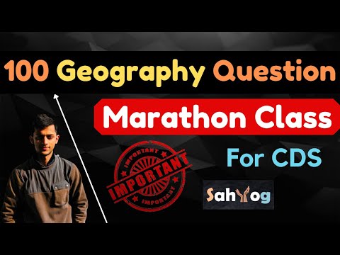 100 Most Important Geography Question For CDS Exam