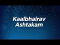 Kaalbhairav Ashtakam | Ravindra Sathe | Raatri Mantras | Times Music Spiritual