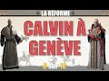 La rforme  08 calvin  genve