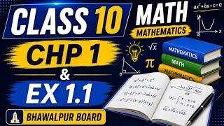 Class 10 Math Chapter 1 Exercise 1.1 |new version 2026 Bhawalpur Board | Complete Solution