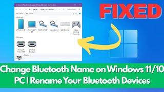 Change Bluetooth Name on Windows 11/10 PC | Rename Your Bluetooth Devices