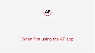 OLD VERSION - When first using the AF app screenshot 2