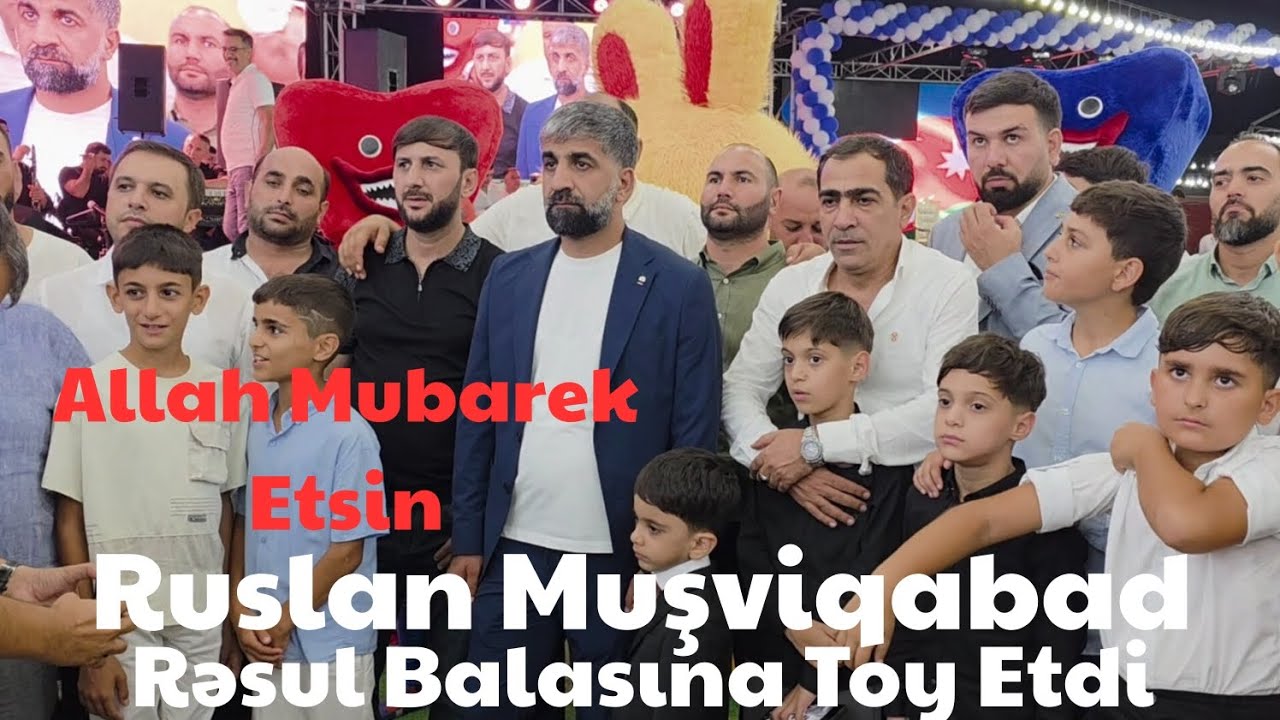 Ruslan Müşfiqabadlının Oglu Resulun Kiçik Toyu 03.09.2025 Allah Mübarək Etsin 
