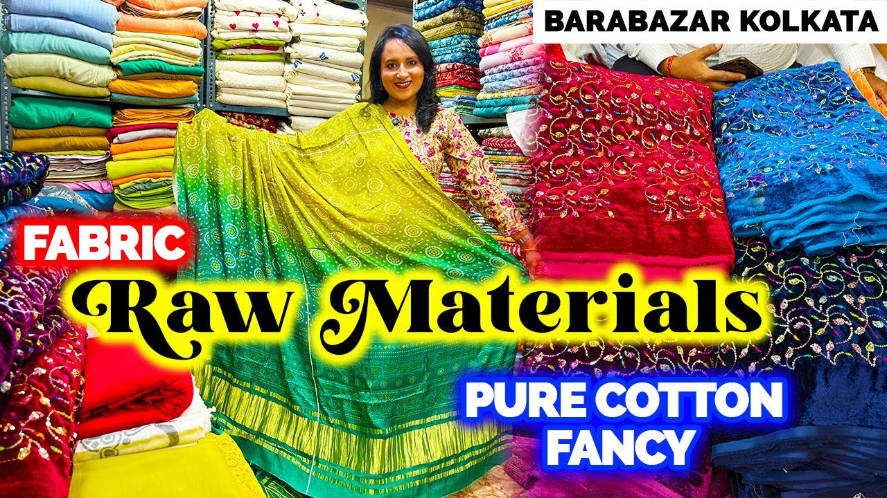Barabazar Fabric Market | Pure Cotton Gajji Silk Velvet Crape Fabric Market in Kolkata