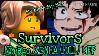 Ninjago & BNHA (FULL) MEP (My birthday MEP) - Survivors