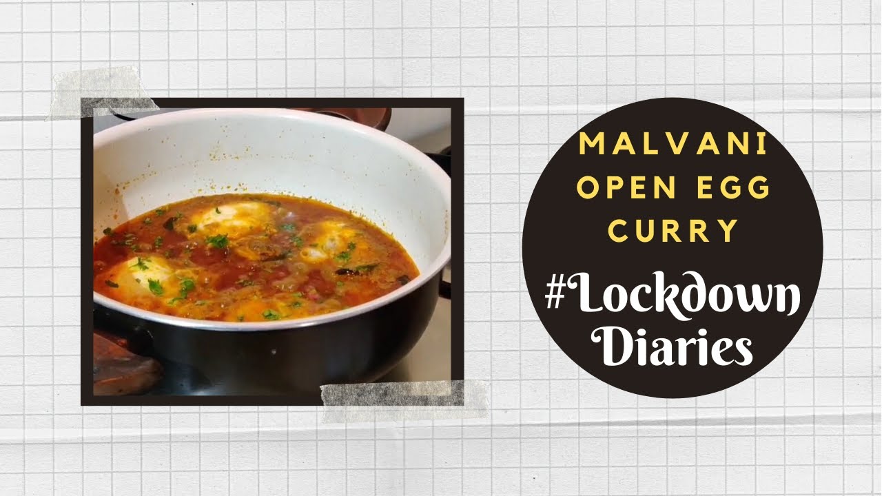 Malvani Open Egg Curry | #LockdownDiaries | Tanvi Satam | #FansAtHome | Sanjeev Kapoor Khazana | Sanjeev Kapoor Khazana  | TedhiKheer