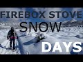 Firebox Stove Snow Days Compilation Of Winter Tests, Cooking & Outdoor Fun With Family.