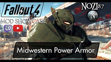 Fallout 4 Mod Showcase: Midwestern Power Armor by NewerMind43