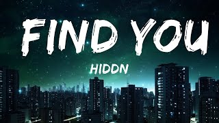 HIDDN - Find You (ft. Beatrich)  | 30mins - Feeling your music
