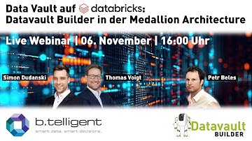 Data Vault auf Databricks: Datavault Builder in der Medallion Architecture