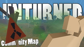 Unturned Map Editor [COMMUNITY MAP] Episode-13 : Nuke Test Town