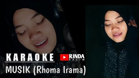 MUSIK - RHOMA IRAMA | KARAOKE DUET BARENG RINDA SALIM