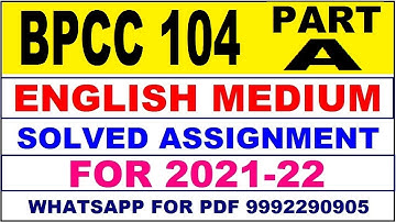 BPCC 104 PART A Solved Assignment 2021-22 in ENGLISH | BPCC 104 Solved Assignment 2021-22