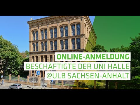 Online-Anmeldung zur Nutzung der ULB für Beschäftigte | Uni Halle