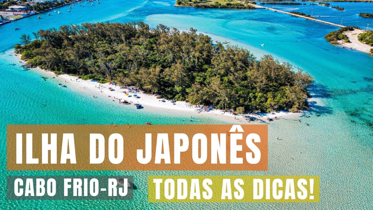 ILHA DO JAPONÊS - CABO FRIO/RJ, SAIBA TODAS AS DICAS!!! - YouTube