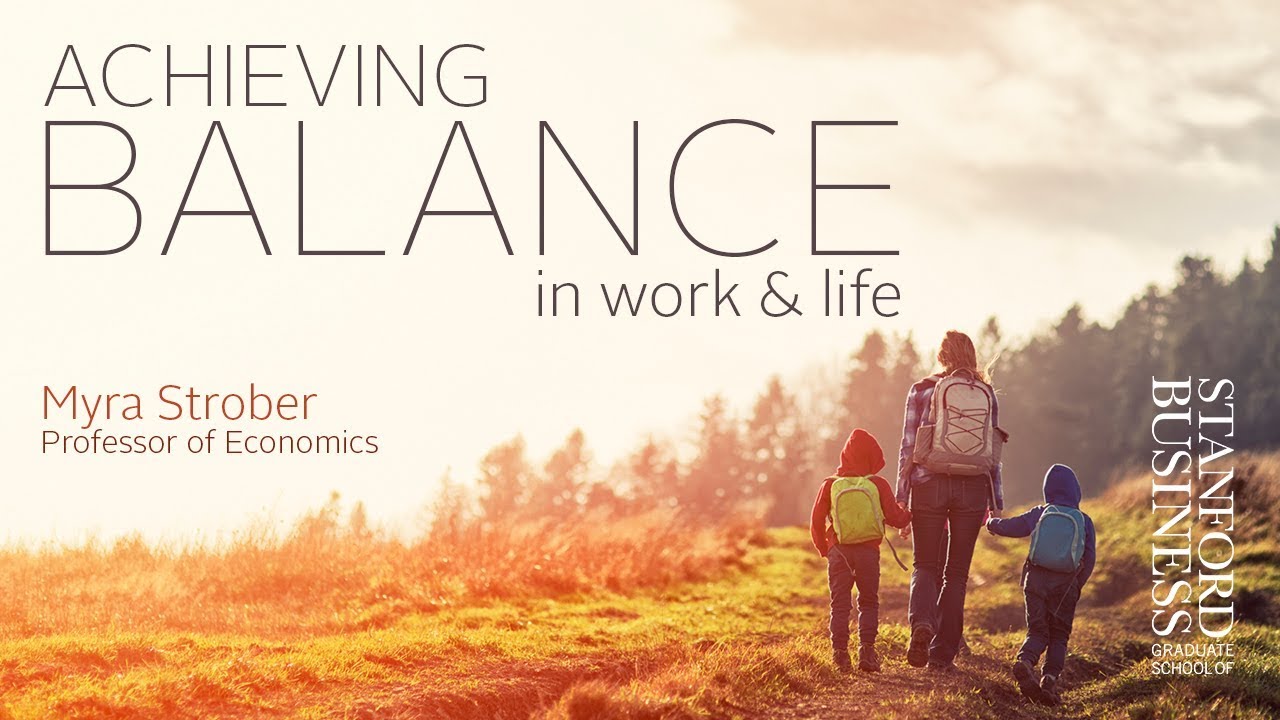 Achieving Balance In Work & Life