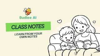 Budlee AI | Class Notes | Learn From Your Own Notes screenshot 5