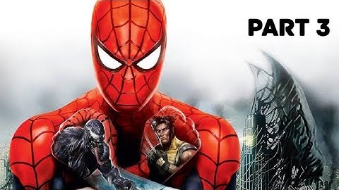 Spider-Man Web of Shadows Walkthrough Part 3 - PC [HD 60FPS]