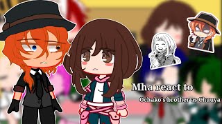 Mha react to ochako's brother is Chuuya || gacha club || Part 1|| BSD x MHA crossover | PINNED COM