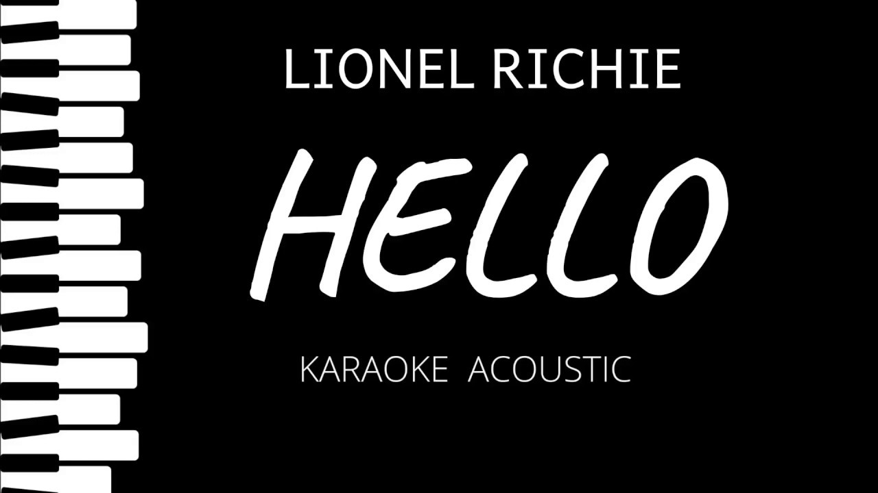 Hello low quality. Привет караоке. Lionel hello. Lionel Richie hello Lyrics.