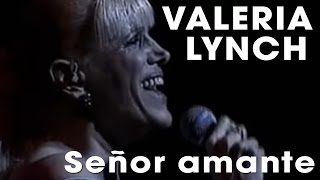 VALERIA LYNCH - Señor amante