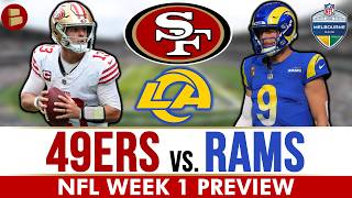 49ers vs. Rams Preview, Injury News, Prediction, Analysis, Keys To Game For NFL Week 1