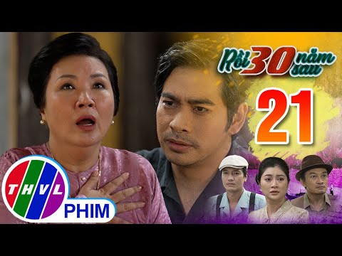 Video RỒI 30 NĂM SAU - TẬP 21[1]: Bà Trúc lên cơn đau tim... - youtube