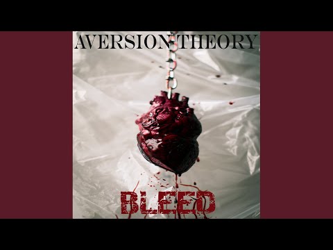 Aversion Theory - Bleed