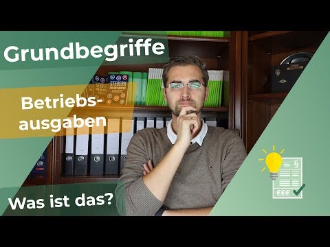 Video: Was Sind Betriebsausgaben