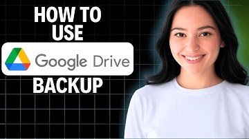 How To Use Google Drive Backup 2025 (Step by Step)
