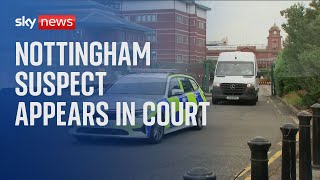 Nottingham attacks: Suspect appears in court over murder of three people screenshot 4