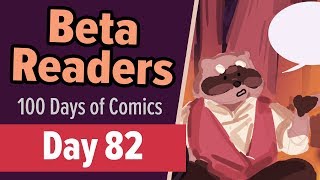 Comic Beta Readers - 100 Days of Making Comics 2 - DAY 82
