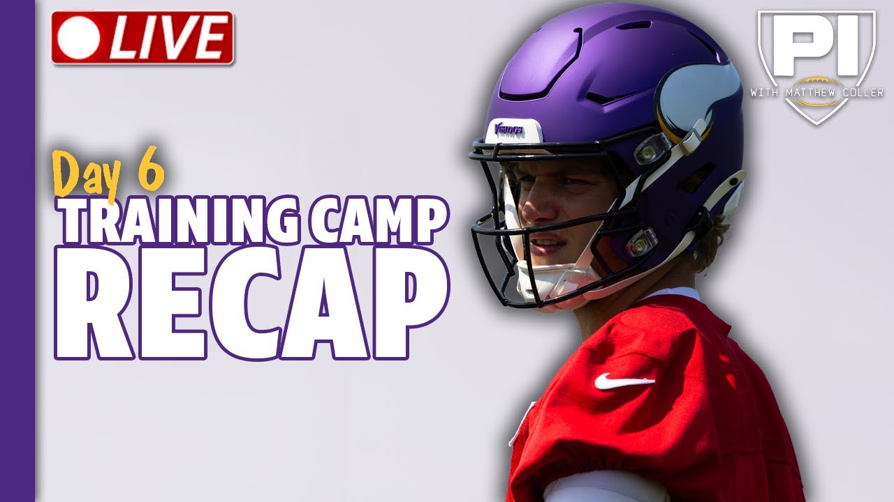 Vikings camp Day 6: McCarthy’s toughest day so far
