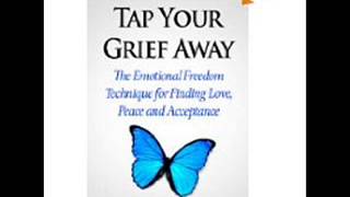 Tap Your Grief Away