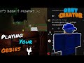 Playing your obbies 4  roblox obby creator