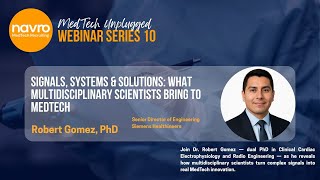 What Multidisciplinary Scientists Offer | MedTech Unplugged