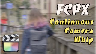 Easiest CONTINUOUS Camera Whip Transition in FCPX (free plugin) | Final Cut Pro X Tutorial