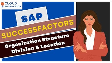 Organization Structure Division vs Location| Sap Successfactors Interview Questions |CloudFoundation