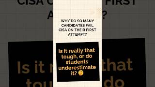 Why CISA Exam Candidates Keep FAILING on First Try
