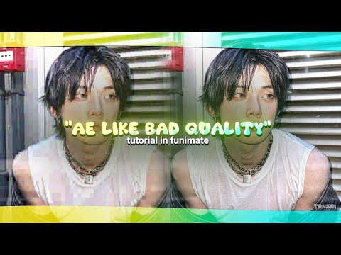 "Ae like bad quality" tutorial in funimate. #funimate #badquality #tutorial 