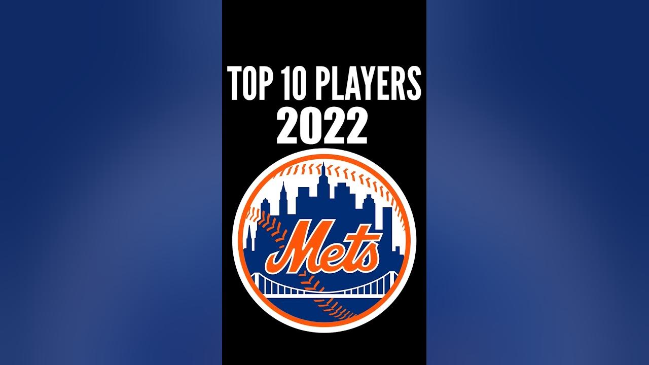 New York Mets Top 10 Players of 2022 YouTube