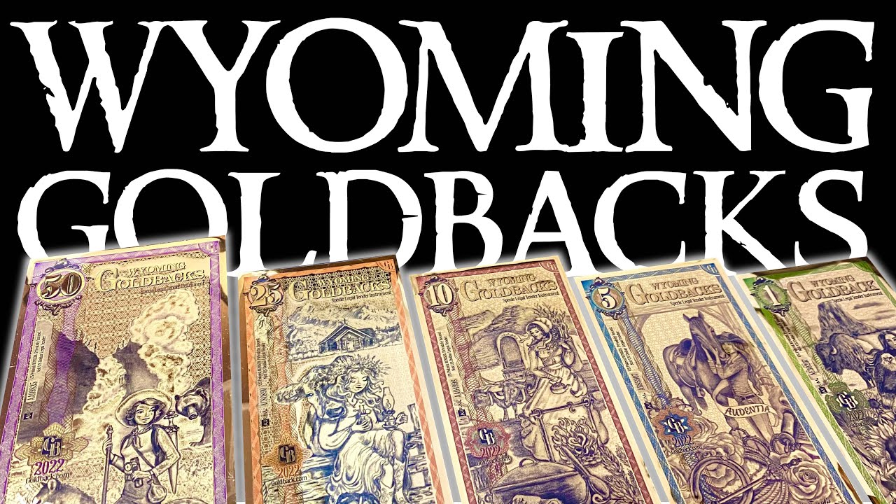 Wyoming Goldbacks Have Finally Arrived! YouTube