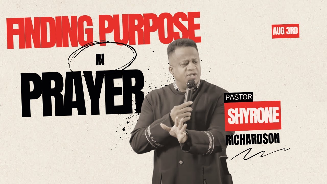 Sunday Service: Finding Purpose in Prayer