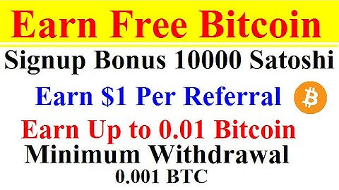 Earn Free Bitcoin | Earn Up to 0.01 Bitcoin | Per Reffer 1$ | Earn Money Online Bitcoin 2020 |