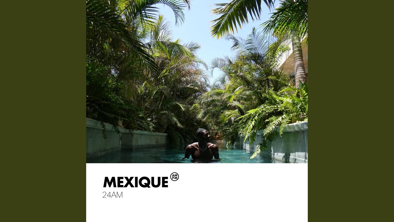 Watch Mexique on YouTube Watch Mexique on YouTube